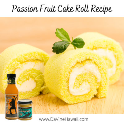 Passion Fruit Cake Roll Recipe by Rochelle from www.davinehawaii.com
