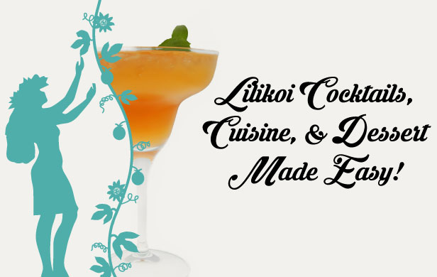Lilikoi Passion Fruit Cocktail Recipes