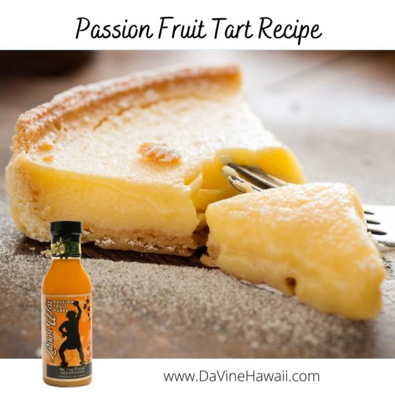 Passion Fruit Tart Recipe by Rochelle for www.davinehawaii.com