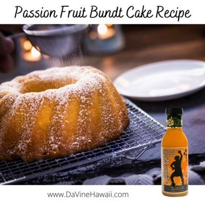 Passion Fruit Bundt Cake Recipe by Rochelle for www.davinehawaii.com